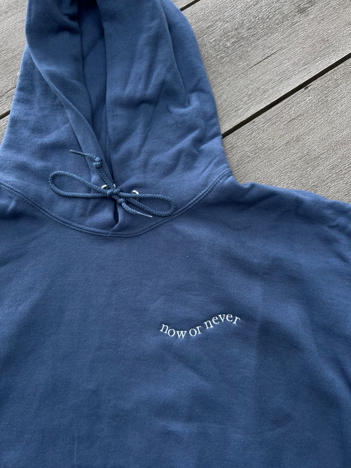 Embroidered Now or Never Hoodie