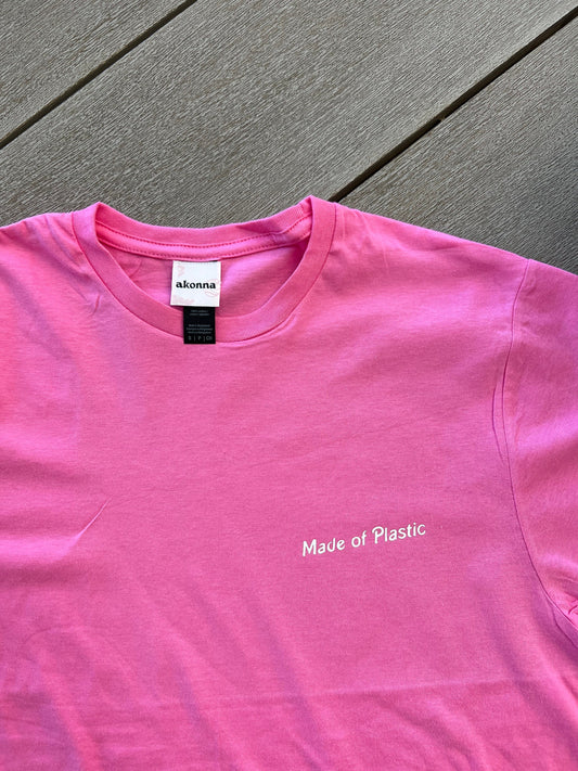 Made of Plastic Pink Shirt