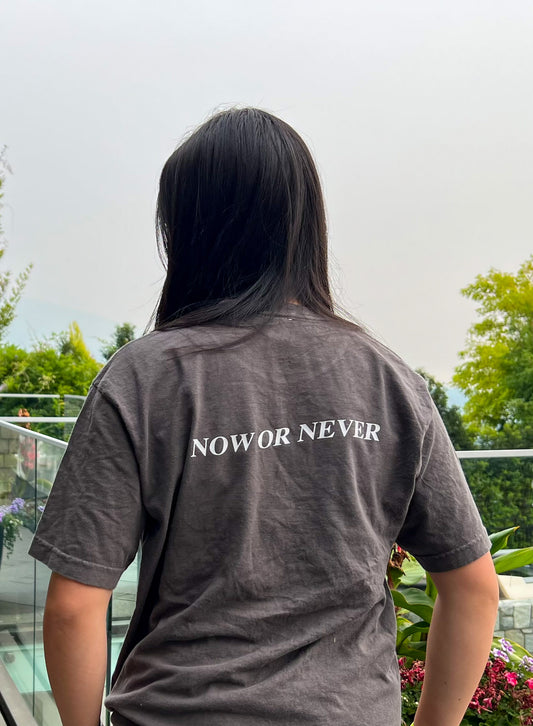 Now or Never Shirt
